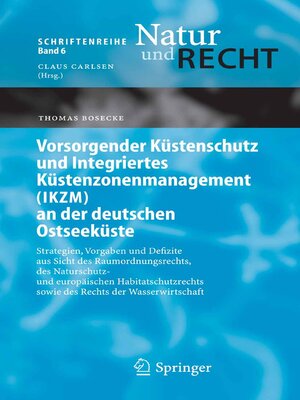 cover image of Vorsorgender Küstenschutz und Integriertes Küstenzonenmanagement (IKZM) an der deutschen Ostseeküste